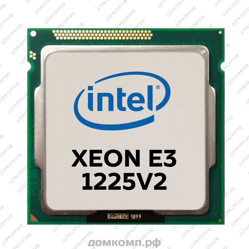 Дешевый серверный процессор Xeon E3 1225 V2 со встроенным видео P4000.  Купить в Интернет-магазине Домашний компьютер